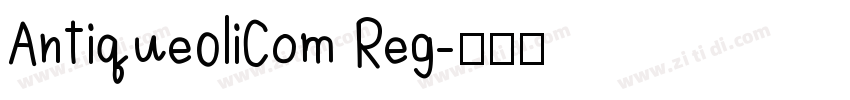 Antique0liCom Reg字体转换